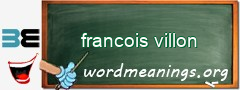 WordMeaning blackboard for francois villon